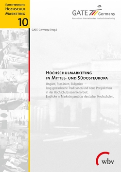 Hochschulmarketing in Mittel- und Südosteuropa von GATE-Germany