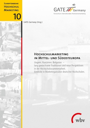 Hochschulmarketing in Mittel- und Südosteuropa von GATE-Germany