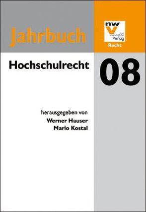 Hochschulrecht von Hauser,  Werner, Kostal,  Mario