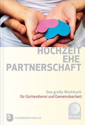 Hochzeit – Ehe – Partnerschaft von Kampmann,  Monika