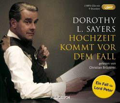 Hochzeit kommt vor dem Fall (MP3-CDs) von Brückner,  Christian, Brückner,  Waltraut, Sayers,  Dorothy Leigh