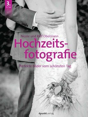 Hochzeitsfotografie von Obermann,  Nicole, Obermann,  Ralf