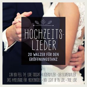 Hochzeitslieder – 20 Walzer für den Eröffnungstanz von Band4Dancers