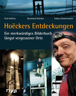 Hoëckers Entdeckungen von Haffner,  Erik, Hoecker,  Bernhard, Zimmermann,  Tobias