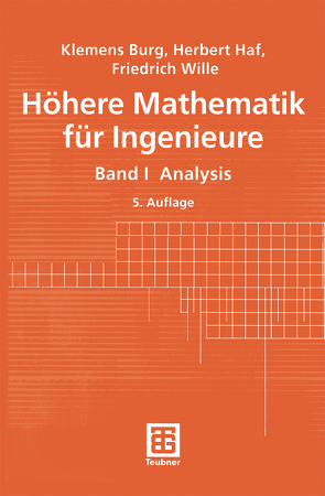 Höhere Mathematik für Ingenieure von Burg,  Klemens, Haf,  Herbert, Wille,  Friedrich