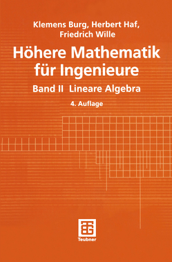 Höhere Mathematik für Ingenieure von Burg,  Klemens, Haf,  Herbert, Wille,  Friedrich