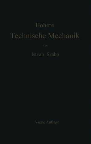 Höhere Technische Mechanik von Szabo,  Istvan