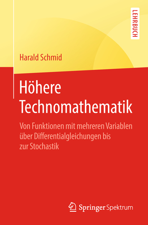 Höhere Technomathematik von Schmid,  Harald