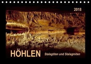 Höhlen, Stalaktiten und Stalagmiten (Tischkalender 2018 DIN A5 quer) von Roder,  Peter