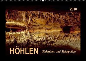 Höhlen, Stalaktiten und Stalagmiten (Wandkalender 2018 DIN A2 quer) von Roder,  Peter