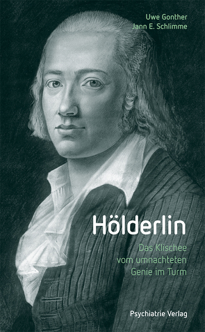 Hölderlin von Gonther,  Uwe, Schlimme,  Jann E.