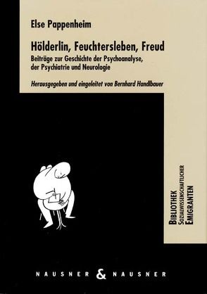 Hölderlin, Feuchtersleben, Freud von Handlbauer,  Bernhard