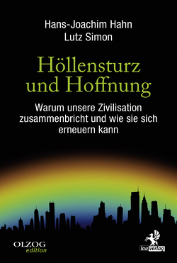 Höllensturz und Hoffnung von Hahn,  Hans-Joachim, Simon,  Lutz