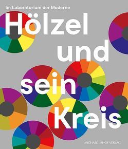 Hölzel und sein Kreis von Faber,  Verena, Litz,  Christine, Röthke,  Ulrich