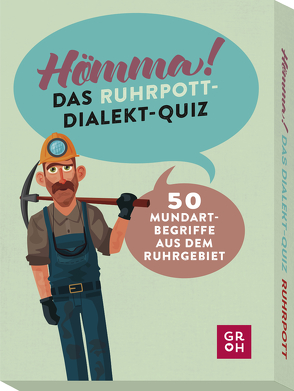 Hömma! Das Ruhrpott-Dialekt-Quiz von Woelk,  Ingo