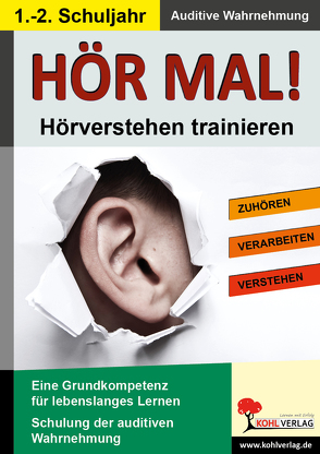 Hör mal! / Klasse 1-2 von Kohl-Verlag