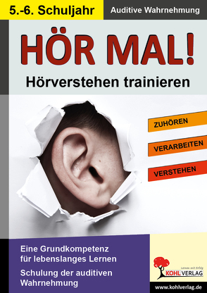 Hör mal! / Klasse 5-6 von Kohl-Verlag