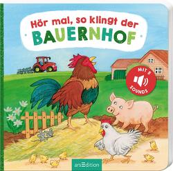 Hör mal, so klingt der Bauernhof von Böhm,  Anne, Kohl,  Martina