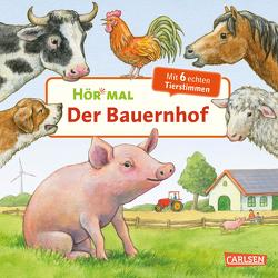 Hör mal (Soundbuch): Der Bauernhof von Möller,  Anne
