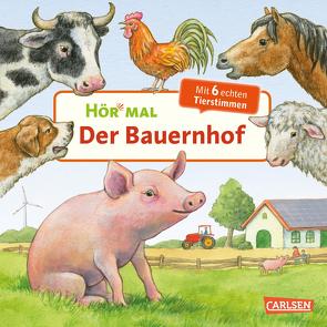 Hör mal (Soundbuch): Der Bauernhof von Möller,  Anne