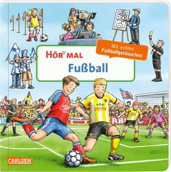 Hör mal (Soundbuch): Fußball von Zimmer,  Christian
