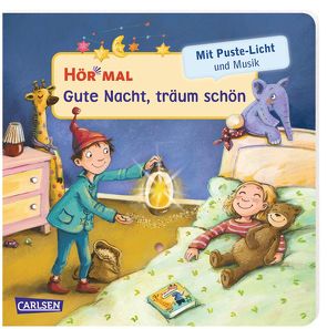 Hör mal (Soundbuch): Mach mit – Pust aus: Gute Nacht, träum schön von Henze,  Dagmar, Hofmann,  Julia