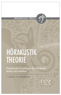 Hörakustik Theorie von Hoffmann,  Eckhard, Ulrich,  Jens