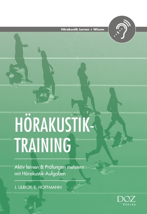 Hörakustik-Training von Hoffmann,  Eckhard, Ulrich,  Jens