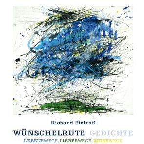 Hörbuch CD Richard Pietraß – „Wünschelrute“ Gedichte von Pietraß,  Richard