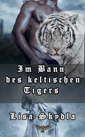 Hörbuch – Im Bann des keltischen Tigers von Noß,  Ilona, Skydla,  Lisa