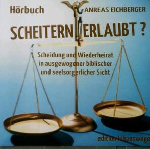 Hörbuch „Scheitern erlaubt?“ von Eichberger,  Andreas