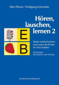 Hören, lauschen, lernen 2 – Anleitung von Plume,  Ellen, Schneider,  Wolfgang