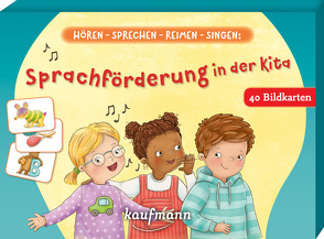 Hören – sprechen – reimen – singen: Sprachförderung in der Kita von Bougie,  Nadine, Buchmann,  Lena