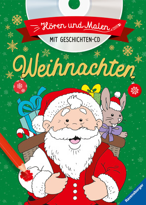 Hören und Malen: Weihnachten mit Geschichten-CD von Ackermann-Stoletzky,  Karin, Blöcher,  Bettina, De Klerk,  Roger, Gremmel,  Caroline, Schöning,  Sabine, Trips,  Wolfgang