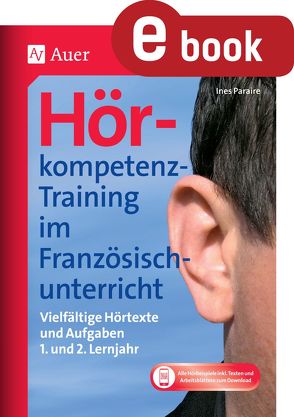 Hörkompetenz-Training im Französischunterricht 1-2 von Paraire,  Ines