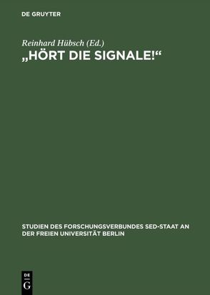 „Hört die Signale!“ von Hübsch,  Reinhard