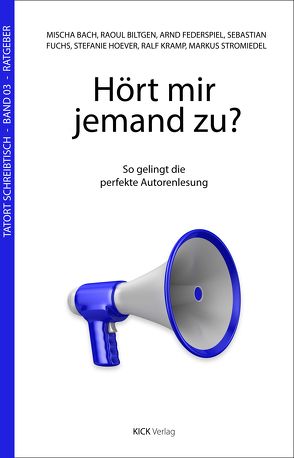 Hört mir jemand zu? von Bach,  Mischa, Biltgen,  Raoul, Federspiel,  Arnd, Fuchs,  Sebastian, Hoever,  Stefanie, Kramp,  Ralf, Stromiedel,  Markus