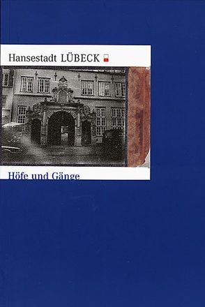Höfe und Gänge von Augsten,  Karl H