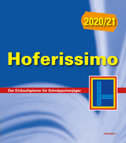 Hoferissimo 2020/21 von Haymon,  Verlag