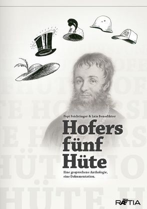 Hofers fünf Hüte von Benedikter,  Luis, Feichtinger,  Josef