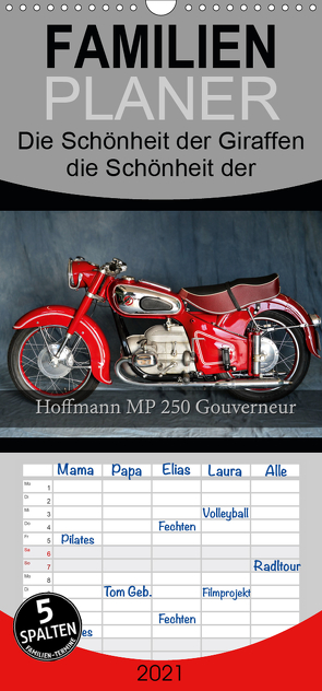 Hoffmann MP 250 Gouverneur – Familienplaner hoch (Wandkalender 2021 , 21 cm x 45 cm, hoch) von Laue,  Ingo