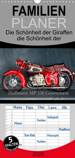 Hoffmann MP 250 Gouverneur – Familienplaner hoch (Wandkalender 2022 , 21 cm x 45 cm, hoch) von Laue,  Ingo