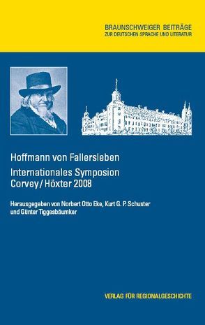 Hoffmann von Fallersleben von Eke,  Norbert Otto, Schuster,  Kurt G. P., Tiggesbäumker,  Günter