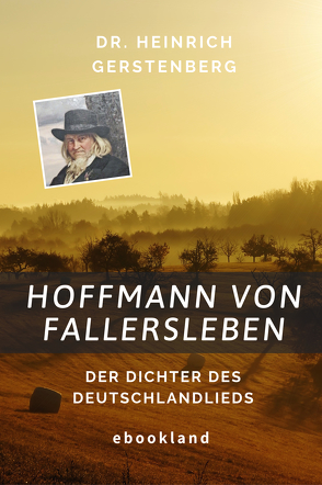 Hoffmann von Fallersleben von Gerstenberg,  Heinrich