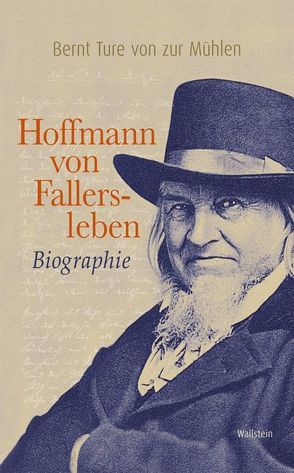 Hoffmann von Fallersleben von Mühlen,  Bernt Ture von zur