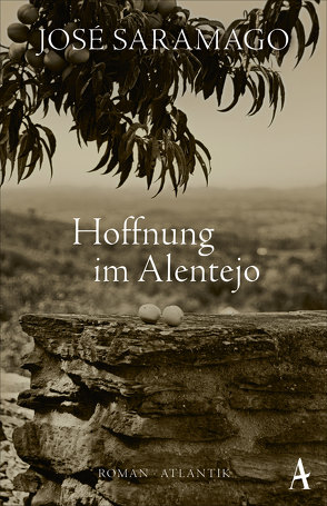 Hoffnung im Alentejo von Bettermann,  Rainer, Saramago,  José