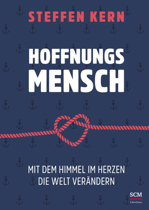 Hoffnungsmensch von Kern,  Steffen