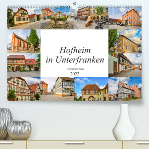 Hofheim in Unterfranken Impressionen (Premium, hochwertiger DIN A2 Wandkalender 2022, Kunstdruck in Hochglanz) von Meutzner,  Dirk