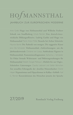 Hofmannsthal – Jahrbuch zur Europäischen Moderne von Bergengruen,  Maximilian, Honold,  Alexander, Neumann,  Gerhard, Renner,  Ursula, Schnitzler,  Günter, Wunberg,  Gotthart
