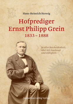 Hofprediger Ernst Philipp Grein von Herwig,  Hans-Heinrich